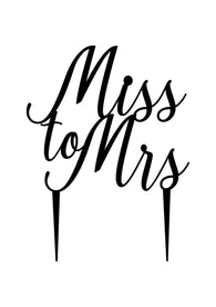 Cake Topper - Miss to Mrs 1
